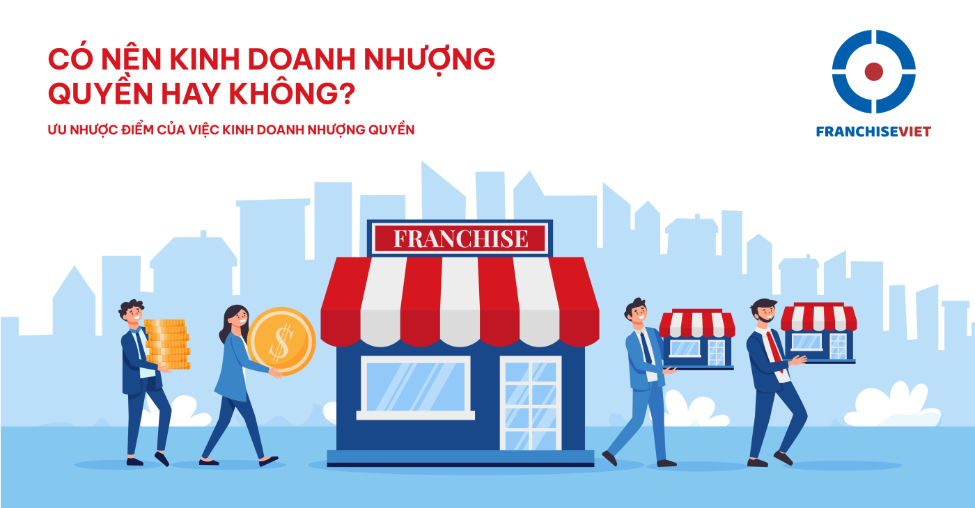 Co-nen-nhuong-quyen-thuong-hieu-khong-_-FranchieseViet